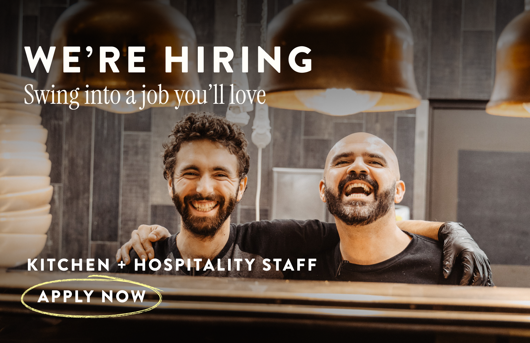 Kitchen + Hospitality Staff