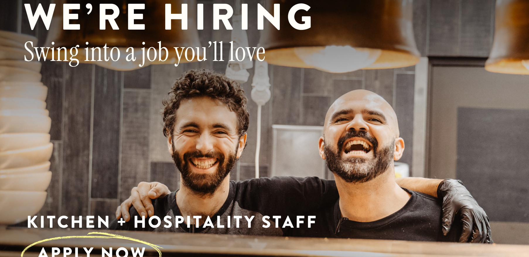 Kitchen + Hospitality Staff